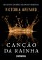 [Red Queen 0.10] • Canção Da Rainha – Um Conto Da Série a Rainha Vermelha